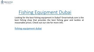 Fishing Equipment Dubai Emarinehub.com