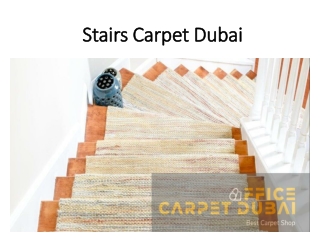 Stairs Carpet Dubai
