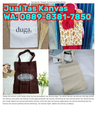 tas-kanvas-ransel-tas-kanvas-jepang-6348bc3596772౦889•8౩8I•785౦ (WA) Tas Kanvas