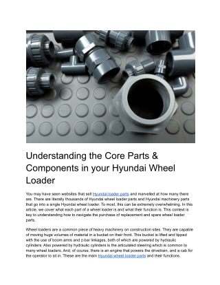 Understanding the Core Parts & Components in your Hyundai Wheel Loader