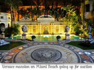 Versace Mansion going up for auction