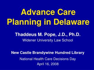 Advance Care Planning in Delaware