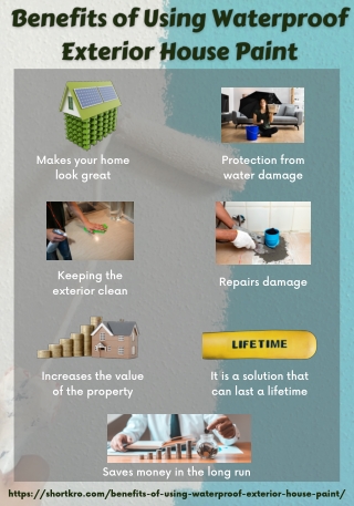 Benefits of Using Waterproof Exterior House Paint