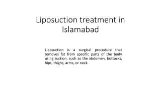 Liposuction treatment in Islamabad..