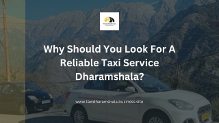 Why Should You Look For A Reliable Taxi Service Dharamshala