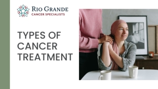 Types of Cancer Treatment