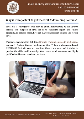 Why is it important to get the first aid training courses?