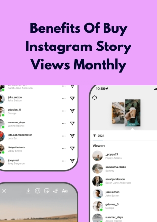 Benefits Of Buy Instagram Story Views Monthly