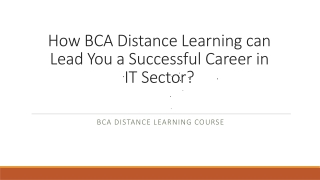 How BCA Distance Learning can Lead You a Successful Career in IT Sector?