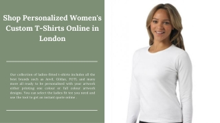 Shop Personalized Women's Custom T-Shirts Online in London