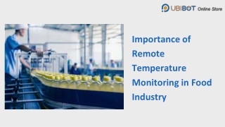 Know the Importance of Remote Temperature Monitoring in Food Production