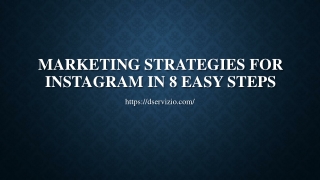 Marketing strategies for Instagram in 8 easy steps