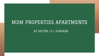 M3M Properties Apartments at Sector 111, Gurugram - Download PDF