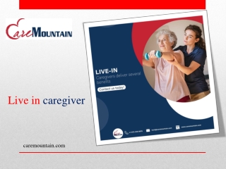 Live in caregiver