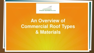 An overview of Commercial Roof Types And Materials