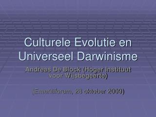 Culturele Evolutie en Universeel Darwinisme