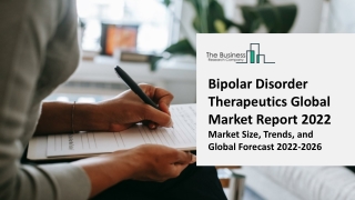 Bipolar Disorder Therapeutics Market 2022 - 2031