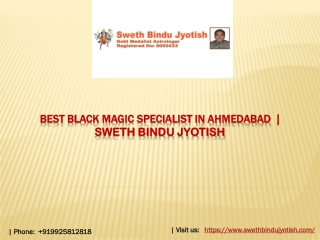 Best black magic specialist in ahmedabad , Sweth Bindu Jyotish