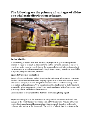 The following are the primary advantages of all-in-one wholesale distribution software.