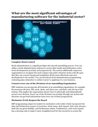 What are the most significant advantages of manufacturing software for the industrial sector