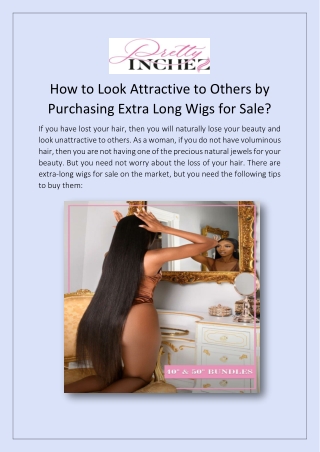 How to Look Attractive to Others by Purchasing Extra Long Wigs for Sale