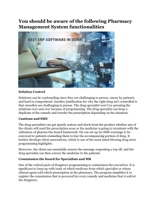 You should be aware of the following Pharmacy Management System functionalities