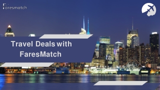 Cheap Flights Deals with FaresMatch