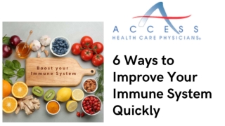 6 Ways to Boost Your Immune System - Access Health Care Physicians, LLC