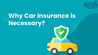 Why Car Insurance is Necessary?