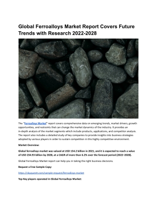 Global Ferroalloys Market Report Covers Future Trends with Research 2022-2028
