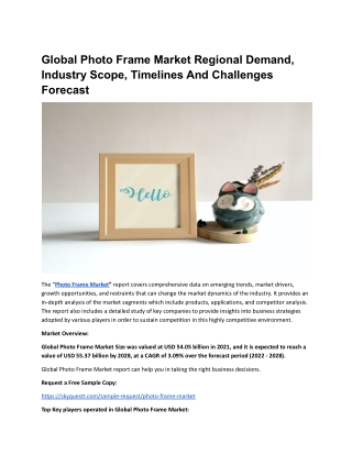 Global Photo Frame Market Regional Demand, Industry Scope.