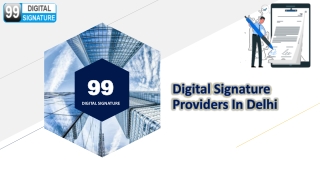 Digital Signature Providers In Delhi