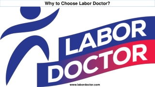 Why to Choose Labor Doctor