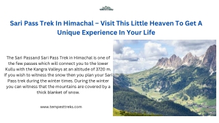 Sari Pass Trek In Himachal – Visit This Little Heaven To Get A Unique Experience In Your Life