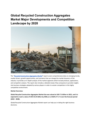 Global Recycled Construction Aggregates Market Major Developments