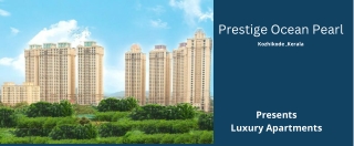 Prestige Ocean Pearl Kozhikode Kerala - E-Brochure