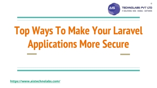 Top Ways To Make Your Laravel Applications More Secure