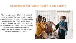 Contributions Of Rakesh Rajdev To The Society