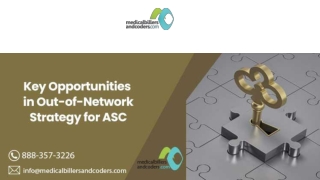 Key Opportunities in out-of-network strategy for ASC