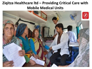 Ziqitza Healthcare ltd – Providing Critical Care with Mobile Medical Units