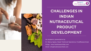 Challenges In Indian Nutraceutical Product Development - Food Research Lab