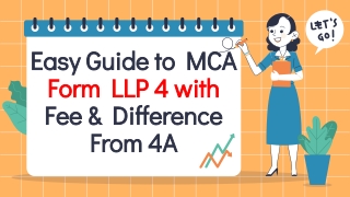 Information About MCA Limited Liability Partnership Form 4