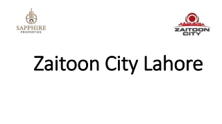 Zaitoon City Lahore