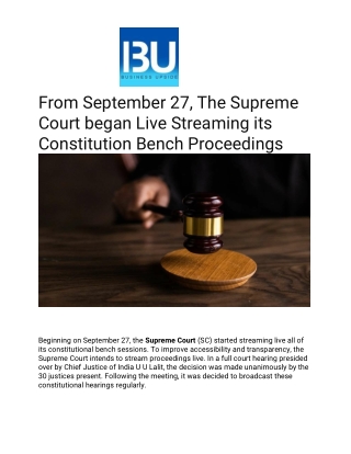 From September 27 The Supreme Court began Live Streaming its Constitution Bench Proceedings