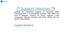 IT Support Houston TX   Onesource.tech