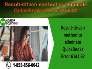 Result-driven method to eliminate QuickBooks Error 6144 82