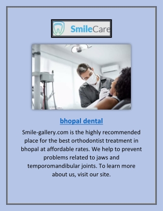 bhopal dental | Smile-gallery.com