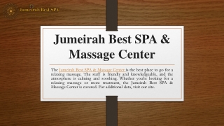 Jumeirah Best SPA & Massage Center | Jumeirahbestspa.com