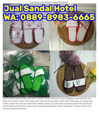 Ö88ᑫ•8ᑫ8З•ϬϬϬ5 (WA) Sandal Hotel Bandung Murah Sandal Hotel Bisa Dibawa Pulang