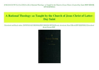 [F.R.E.E D.O.W.N.L.O.A.D R.E.A.D] A Rational Theology as Taught by the Church of Jesus Christ of Latter-Day Saint [PDF E